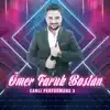 Ömer Faruk Bostan - Canlı Performans, Vol. 3